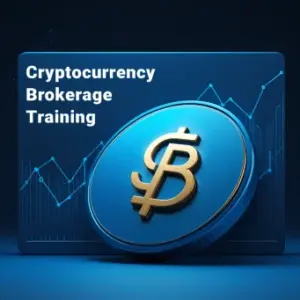 Cryptocurrency Brokerage Training